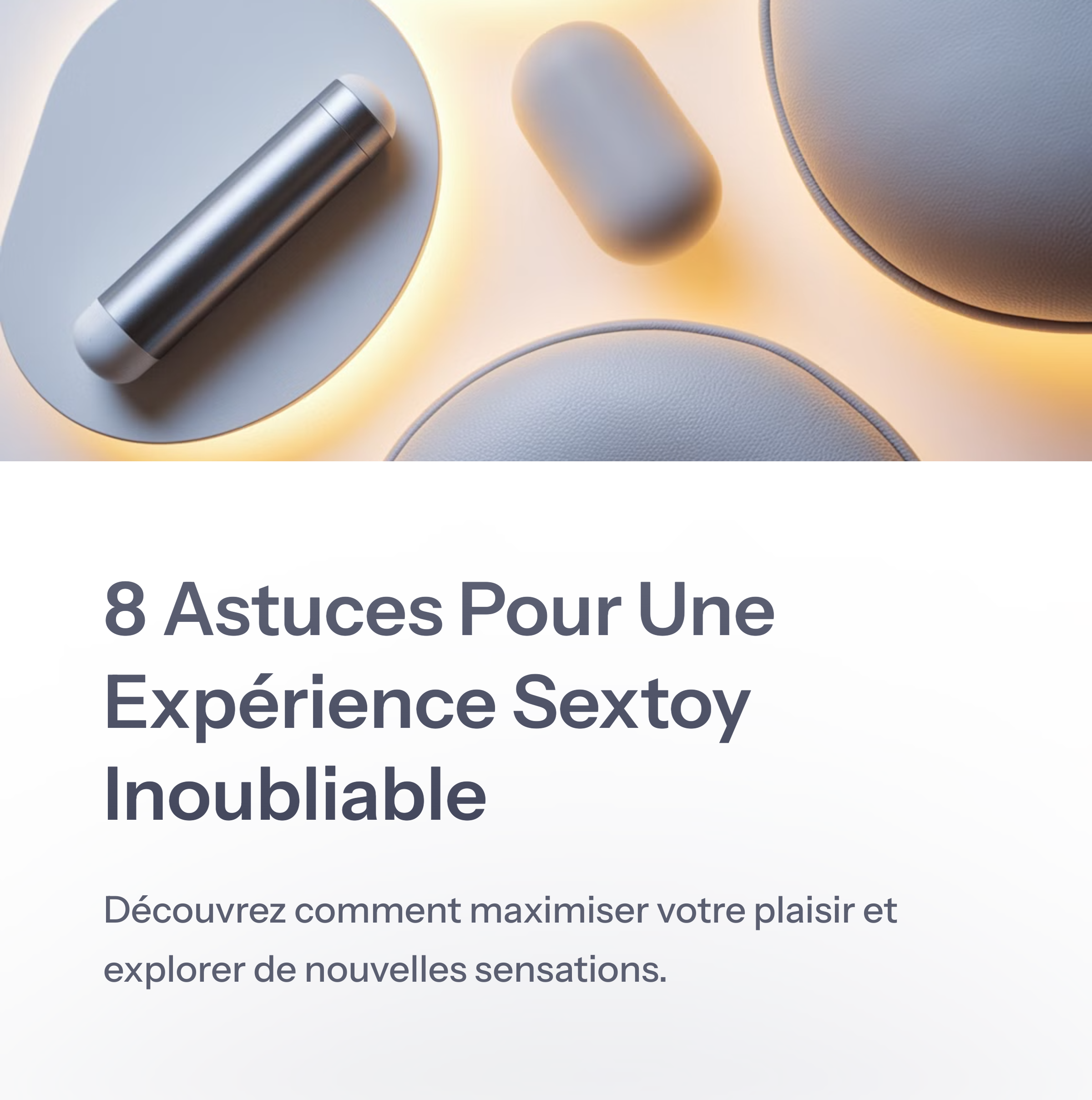 Comment Se Servir D Un Sextoy?