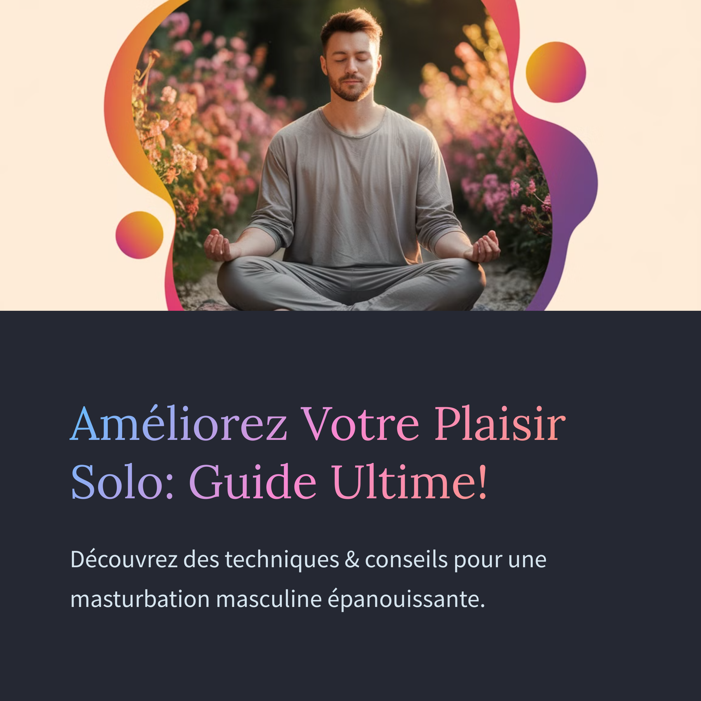 Comment Bien Masturber Homme?