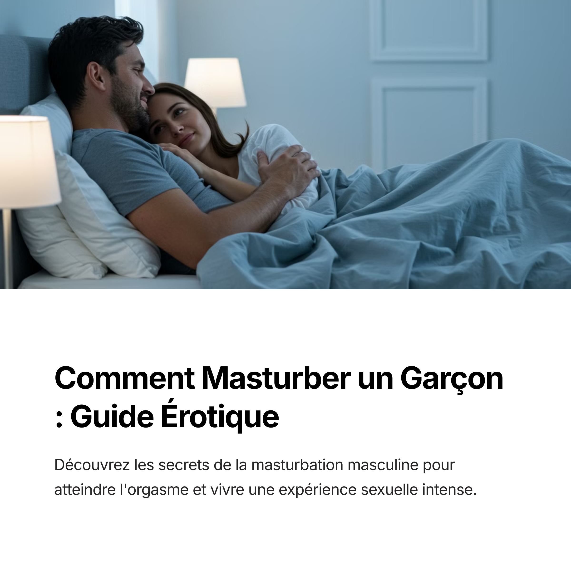 Comment Masturber Un Garcon?