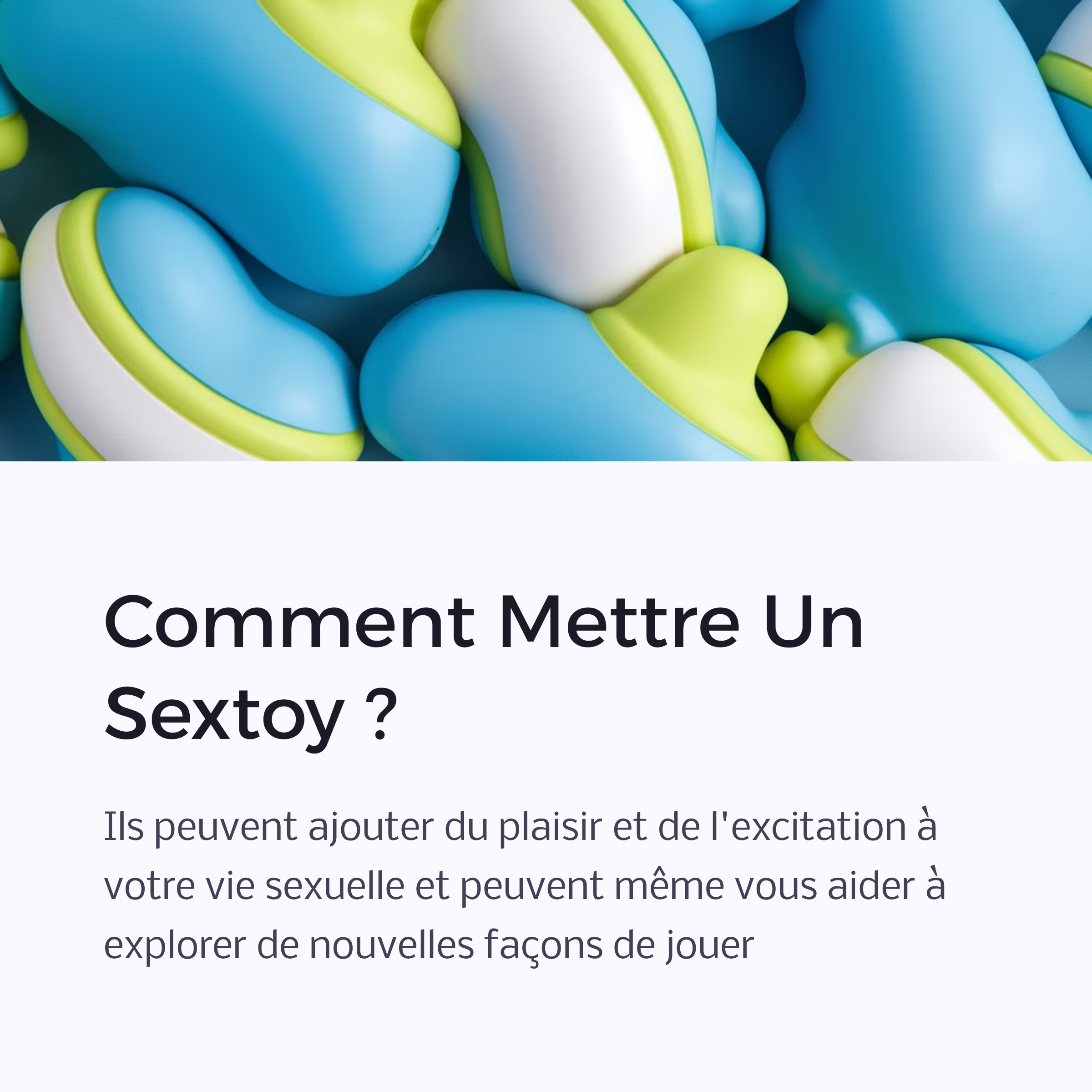 Comment Mettre Un Sextoy?