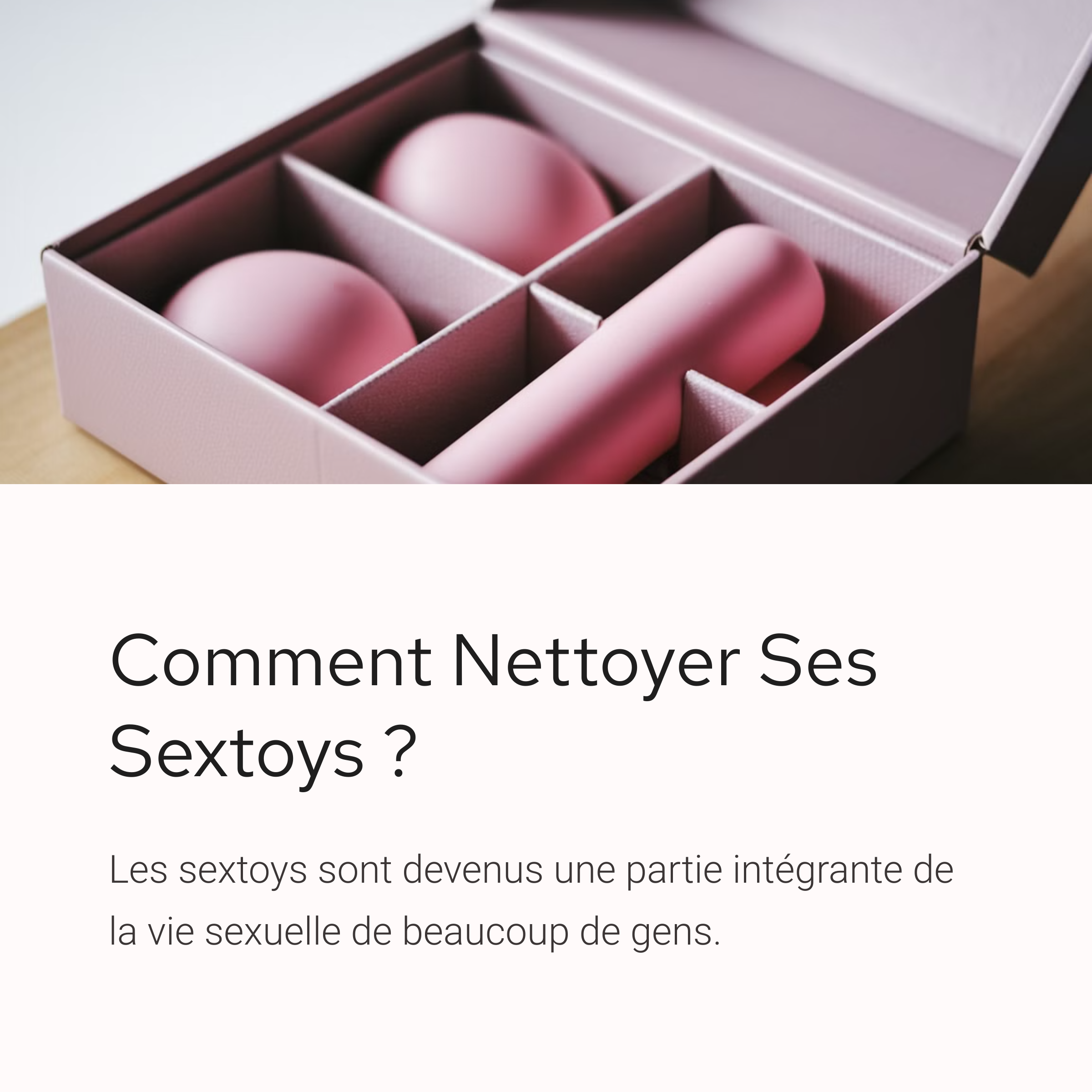 Comment Nettoyer Ses Sextoys?