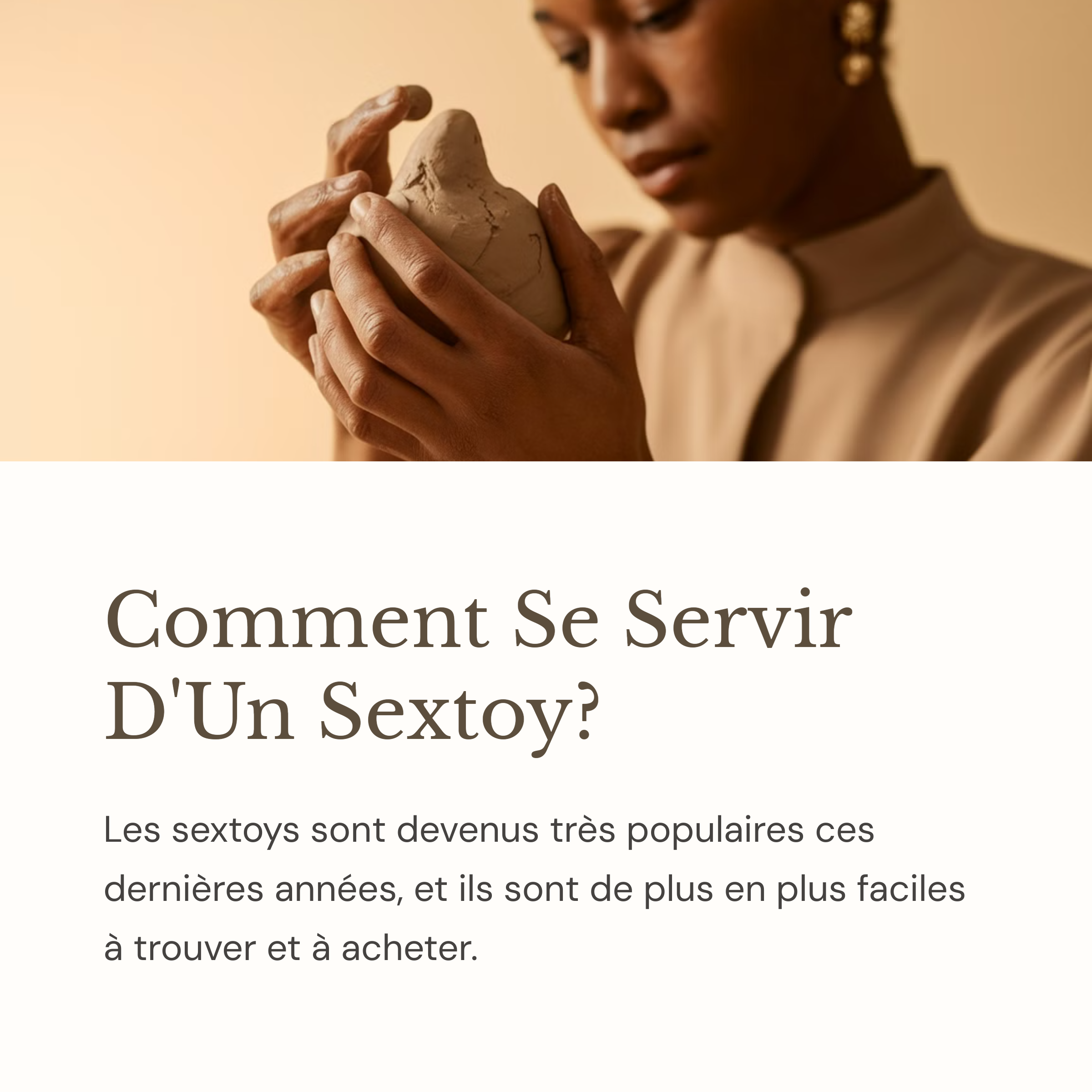 Comment Se Servir D'Un Sextoy?