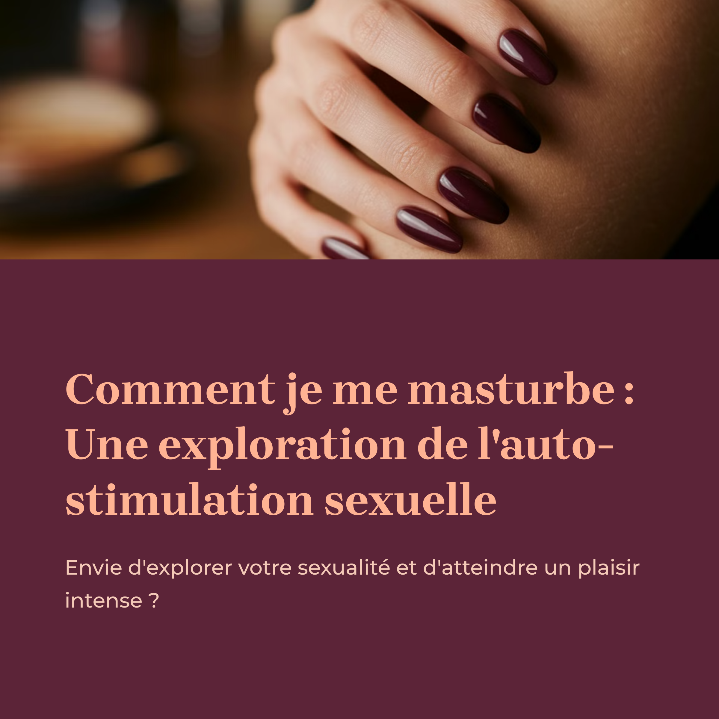 Comment Je Me Masturbe?