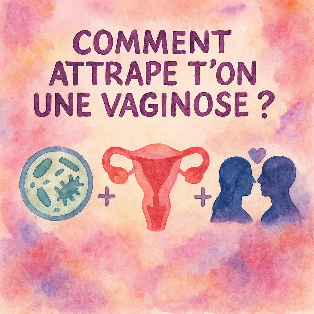 Comment Attrape T'On Une Vaginose ?