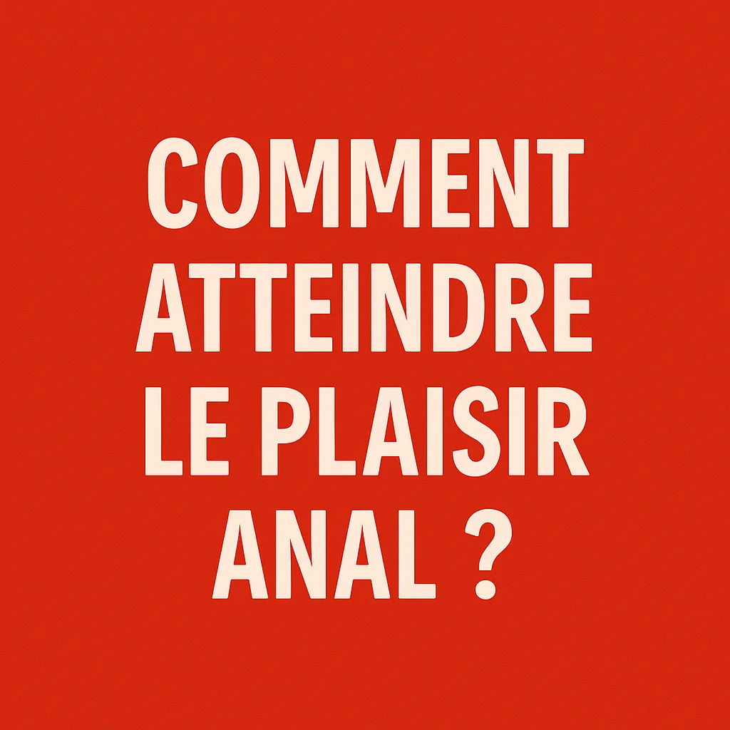 Comment Faire L'Anal?