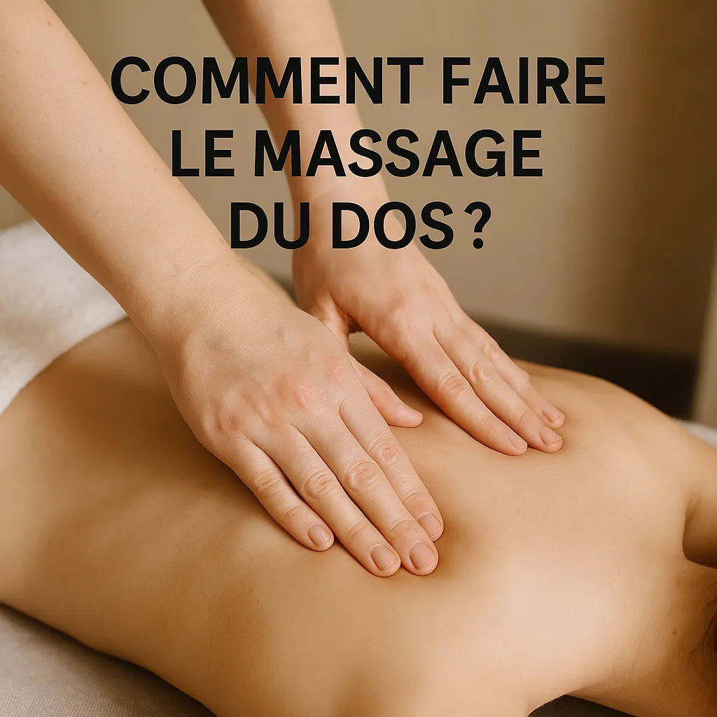 Comment Faire Le Massage Du Dos ?