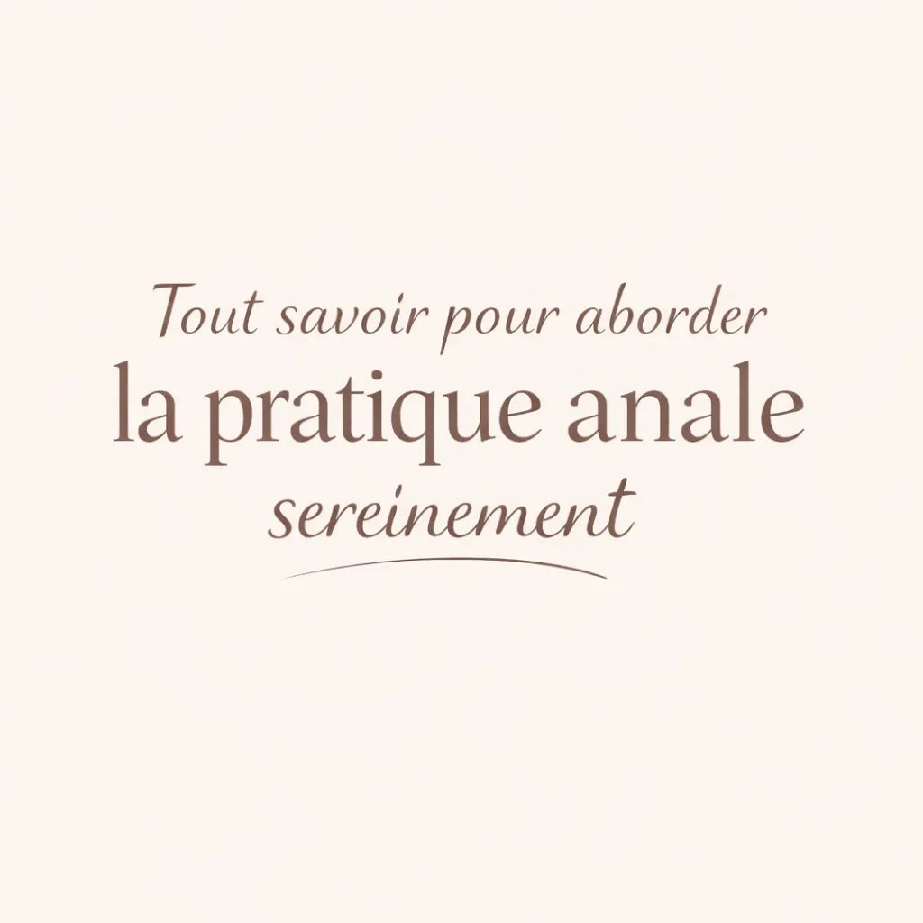 Comment Faire Un Anal?