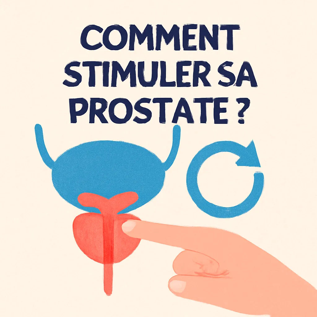 Comment Stimuler Sa Prostate ?