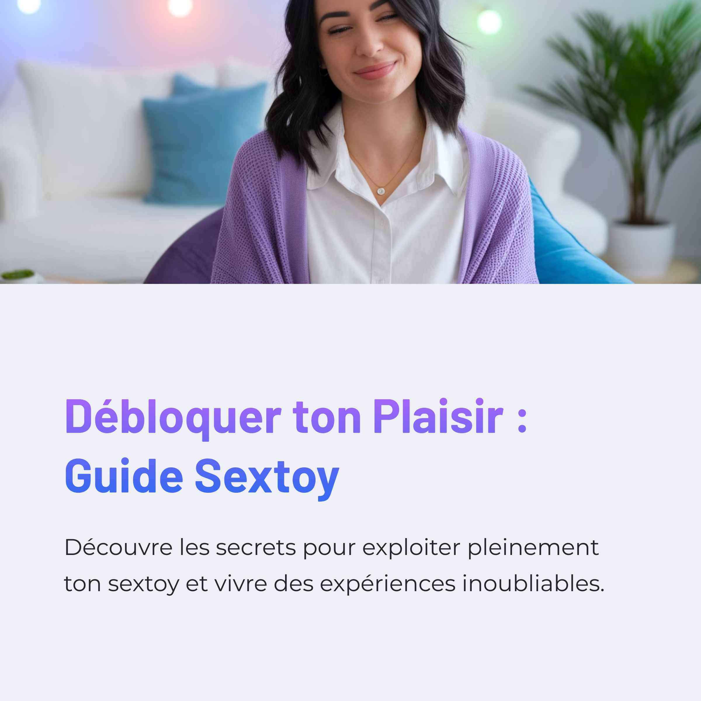 Comment Utiliser Sextoy?