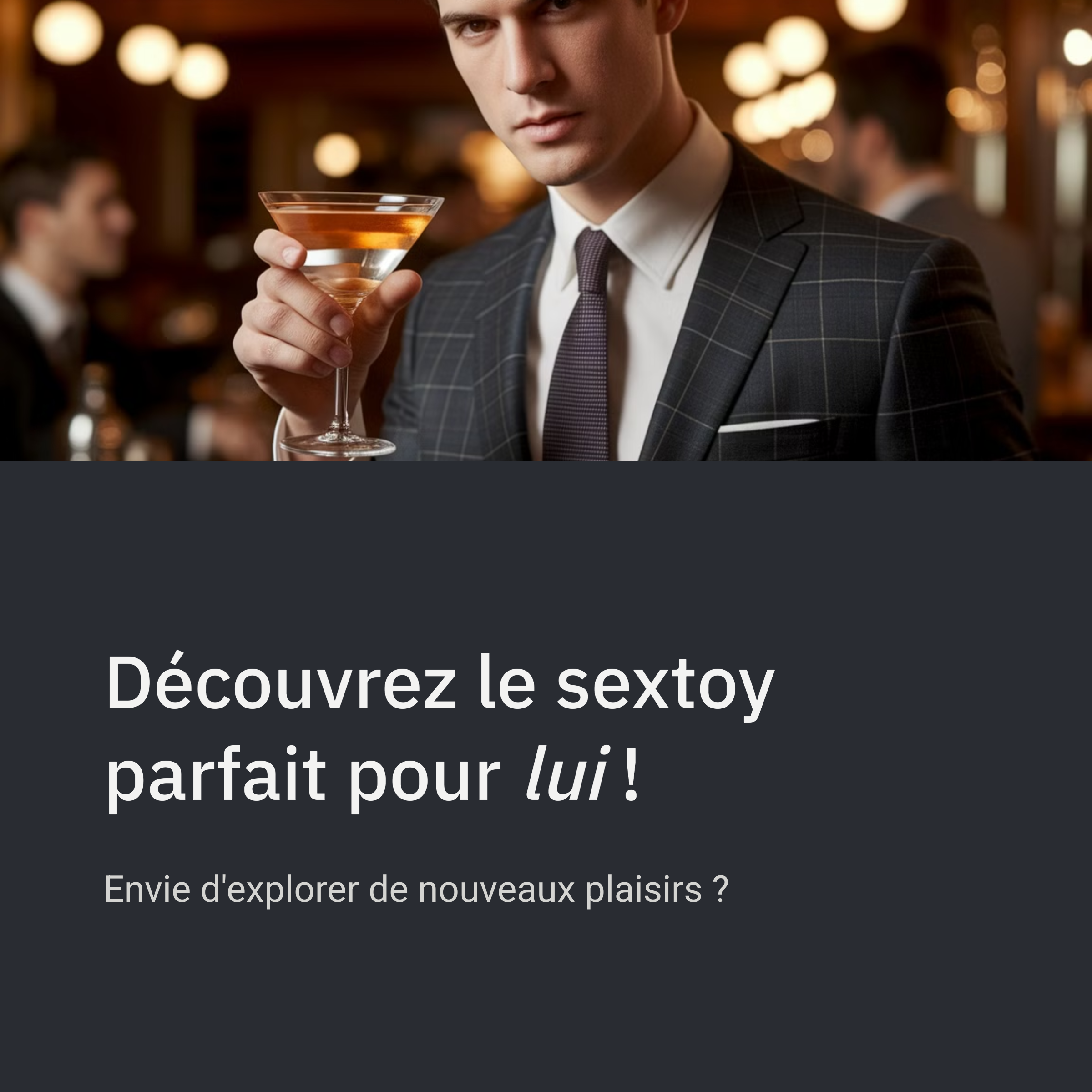 Quel Est Le Meilleur Sextoy Pour Homme?