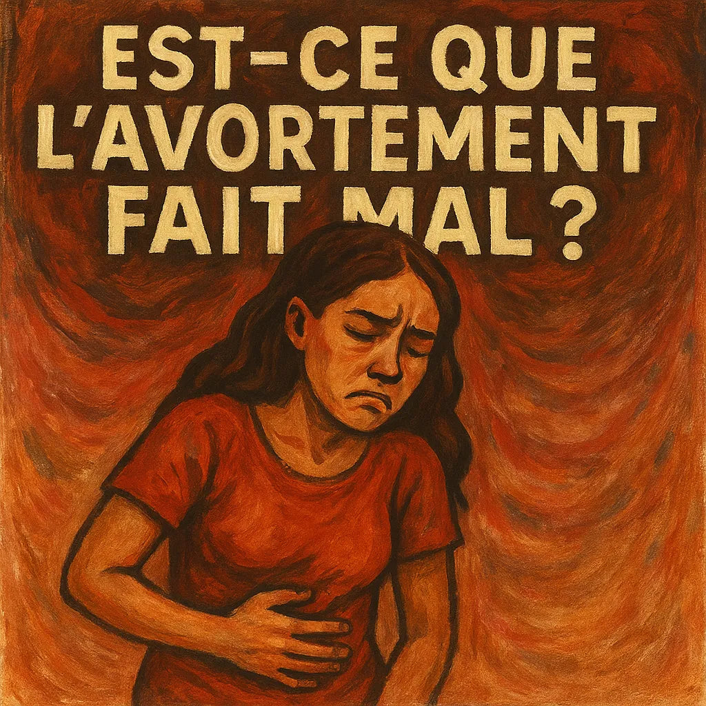 Est Ce Que L'Avortement Fait Mal ?