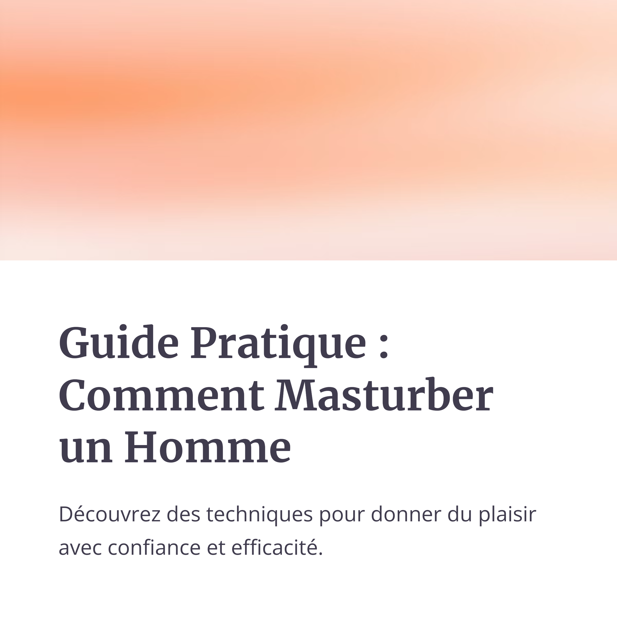 Comment Masturbé Un Homme?