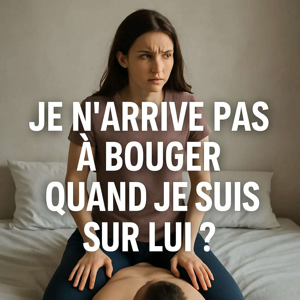 Je N'Arrive Pas A Bouger Quand Je Suis Sur Lui ?