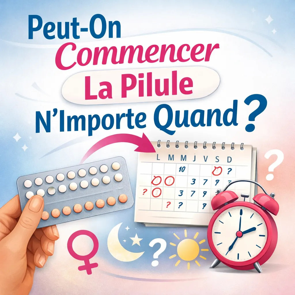 Peut On Commencer La Pilule N'Importe Quand ?