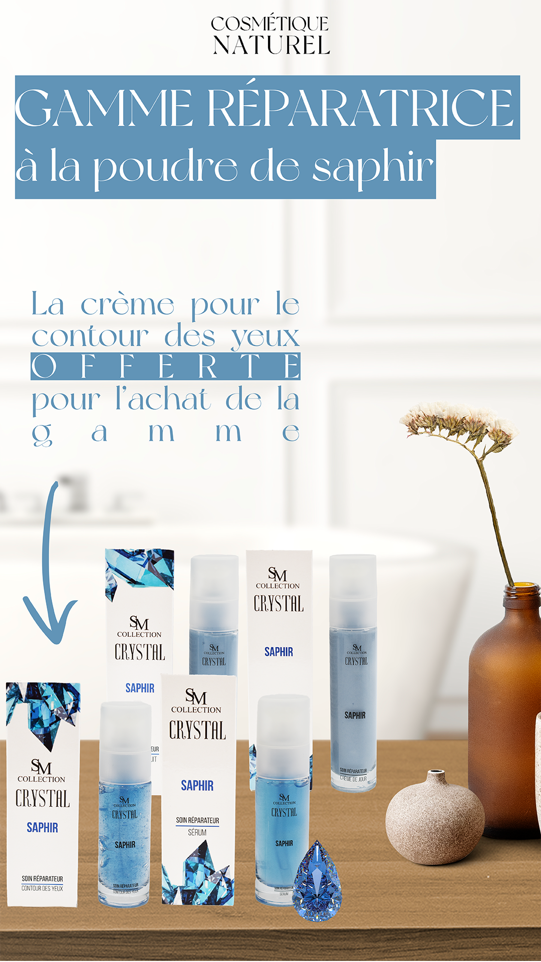 Gamme complète réparatrice - Saphir 100% naturelle