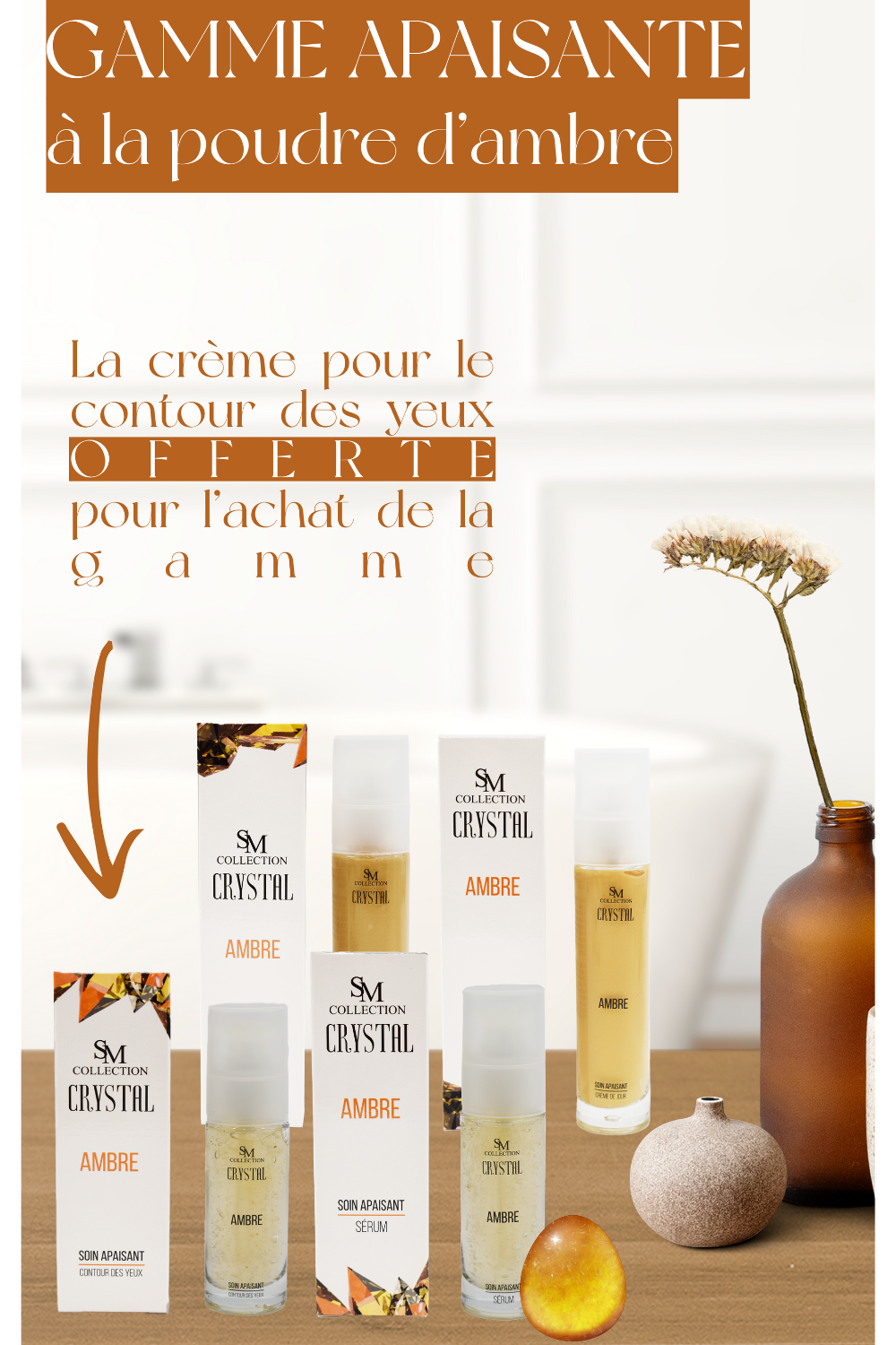 Gamme complète apaisante - Ambre 100% naturelle