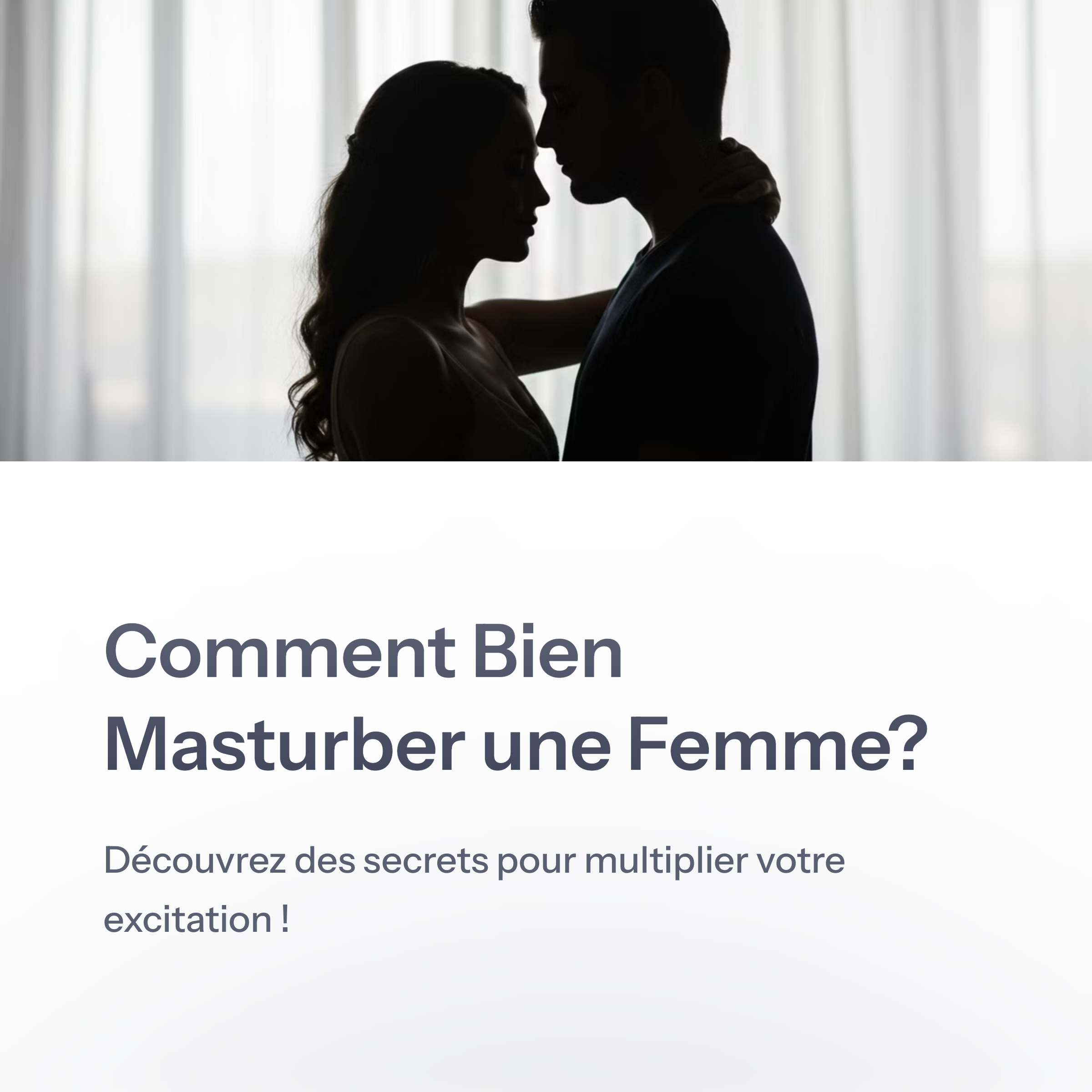 Comment bien masturber un femme?