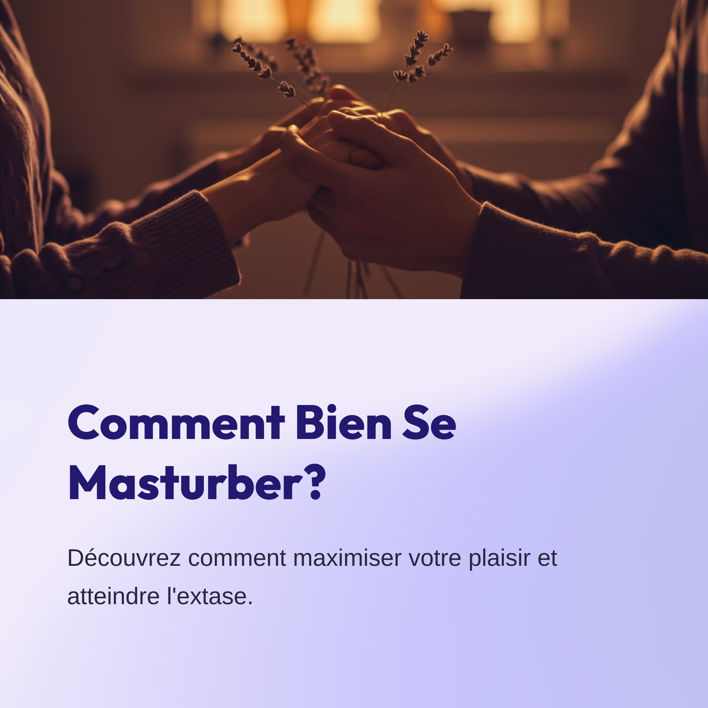 Comment Biens Se Masturber?