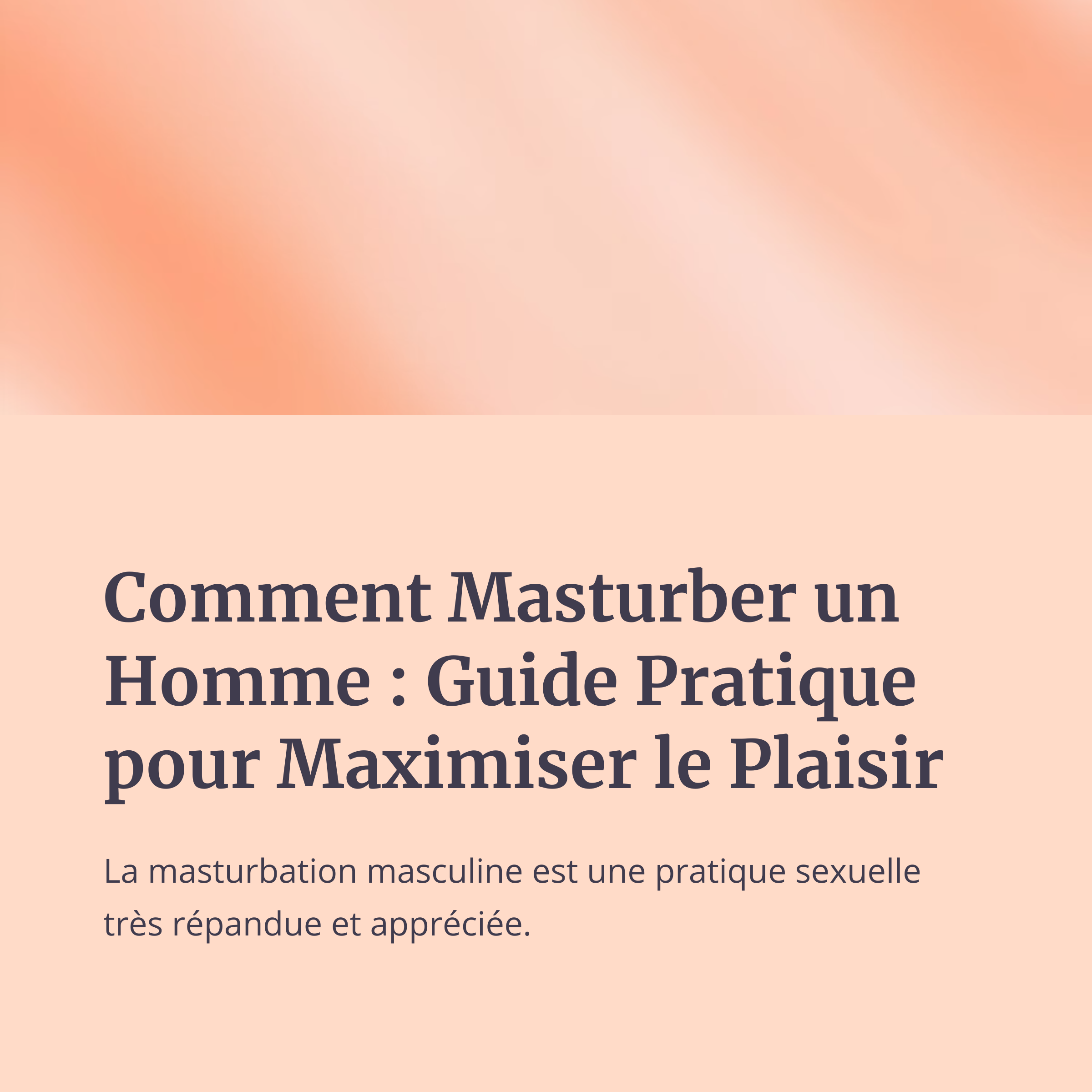 Comment Le Masturber?