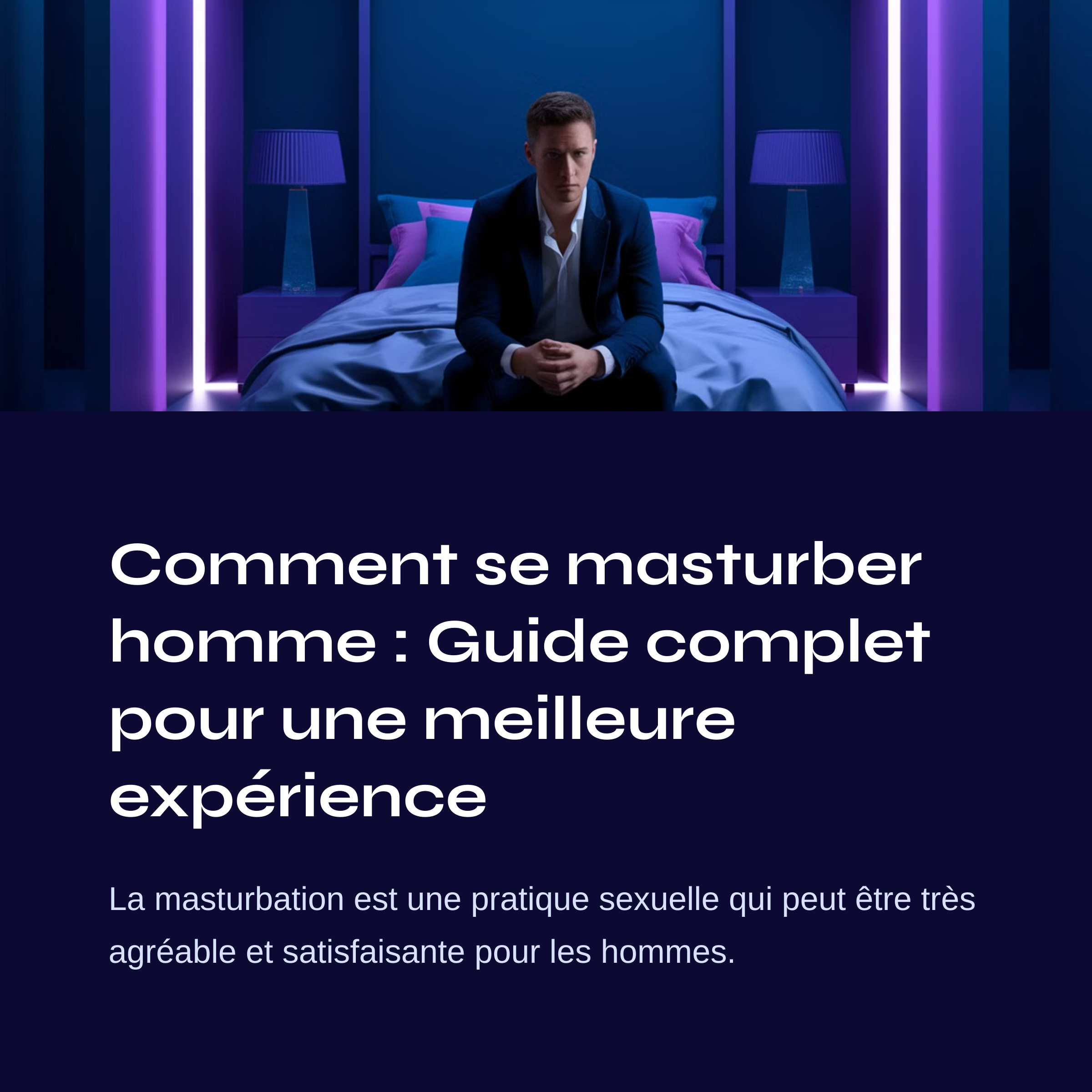 Comment Se Masturber Homme?