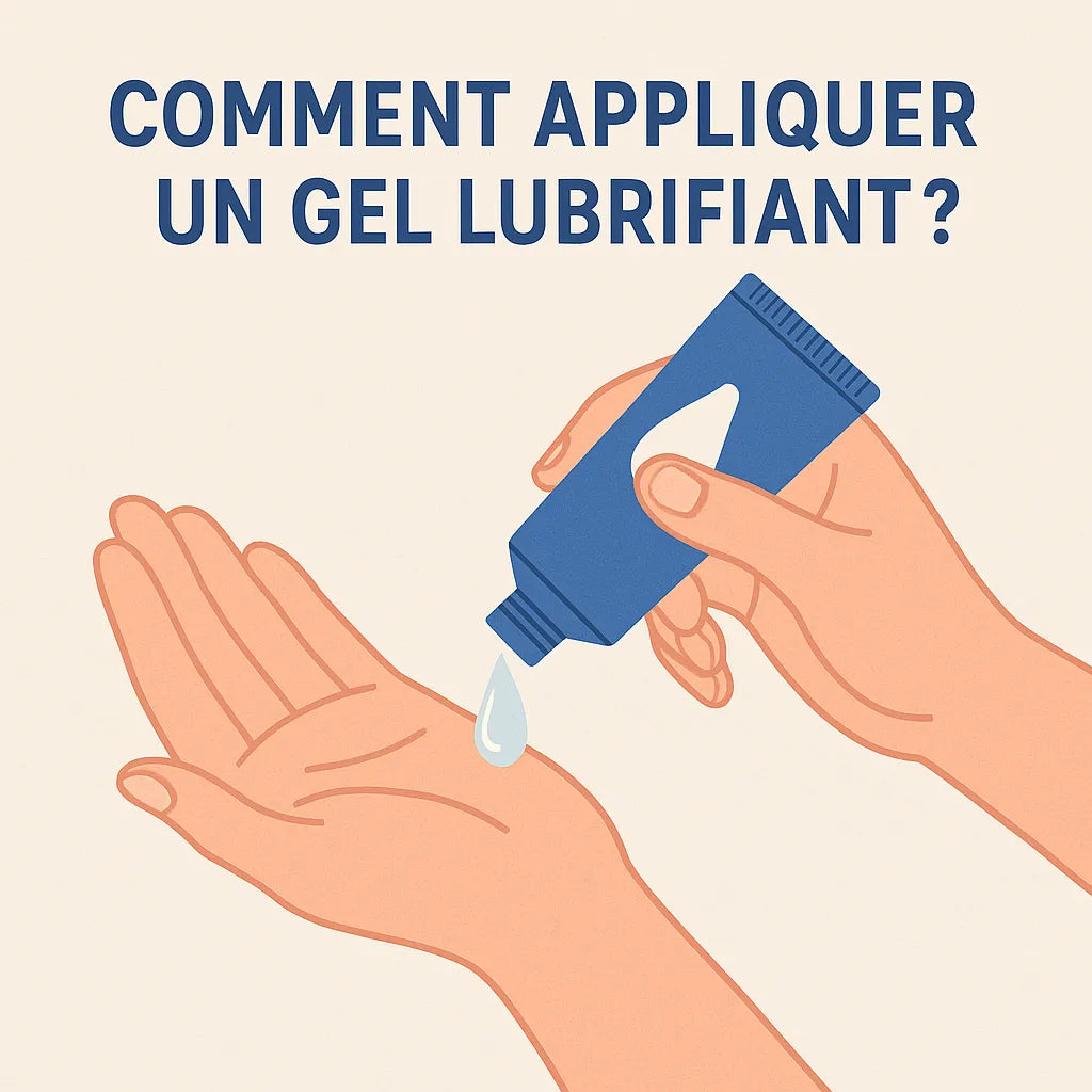 Comment Appliquer Un Gel Lubrifiant?