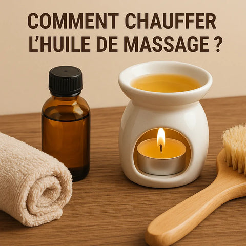 Comment Chauffer L'Huile De Massage ?