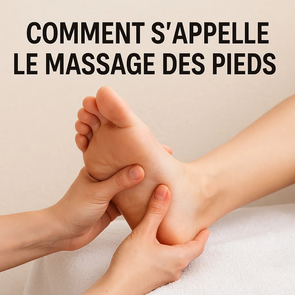 Comment S'Appelle Le Massage Des Pieds ?