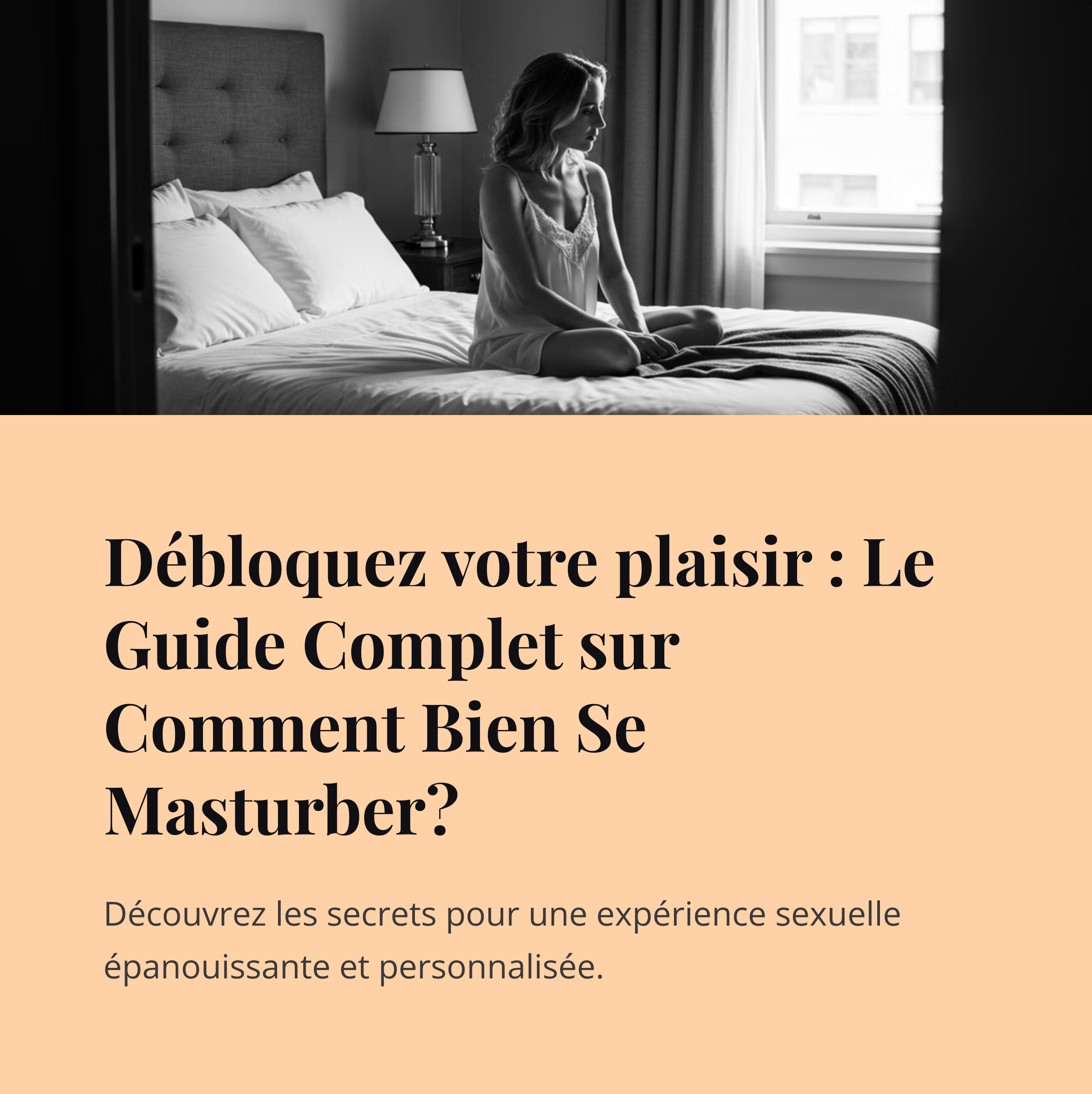 Comment Bien Se Masturber?
