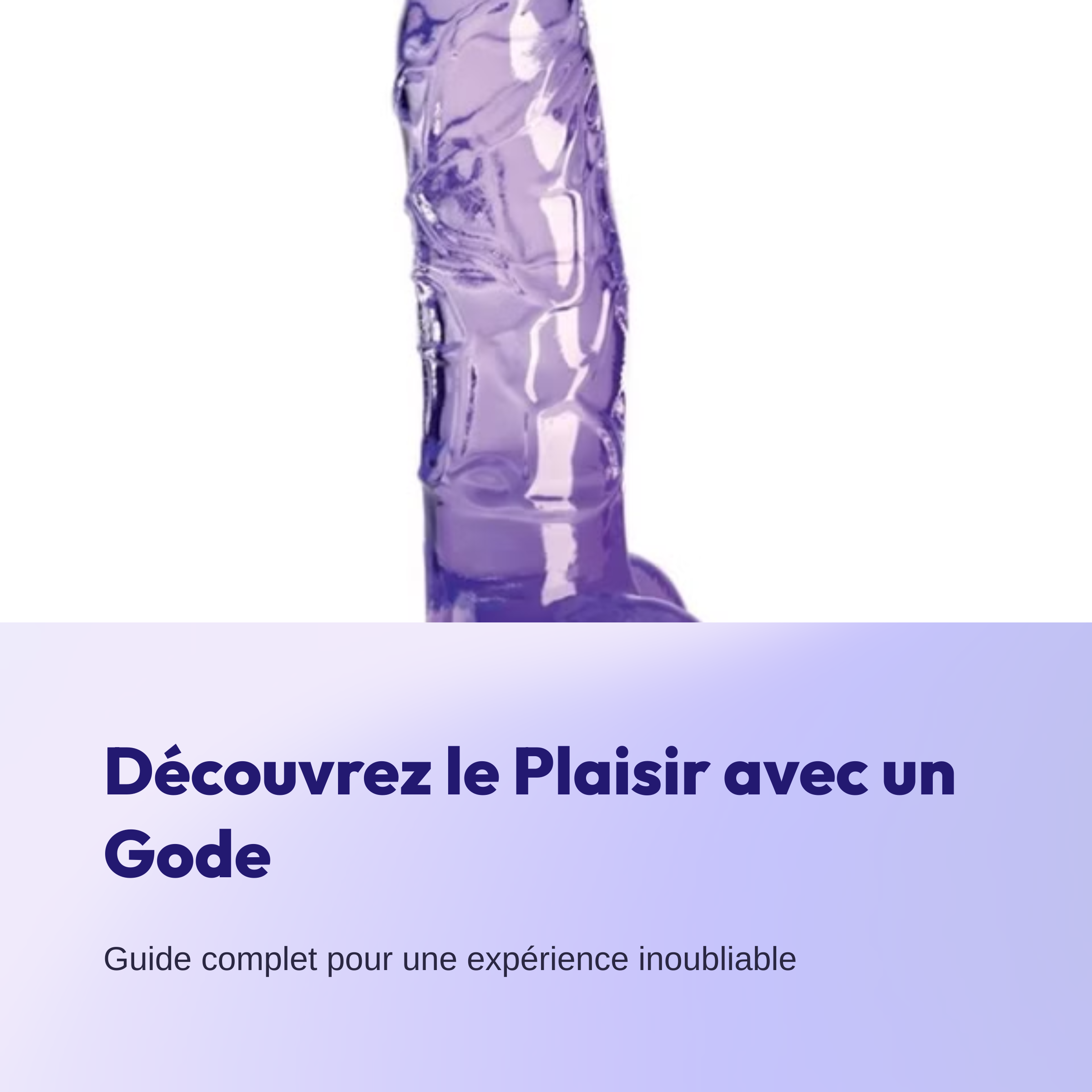 Comment se masturber avec un gode?