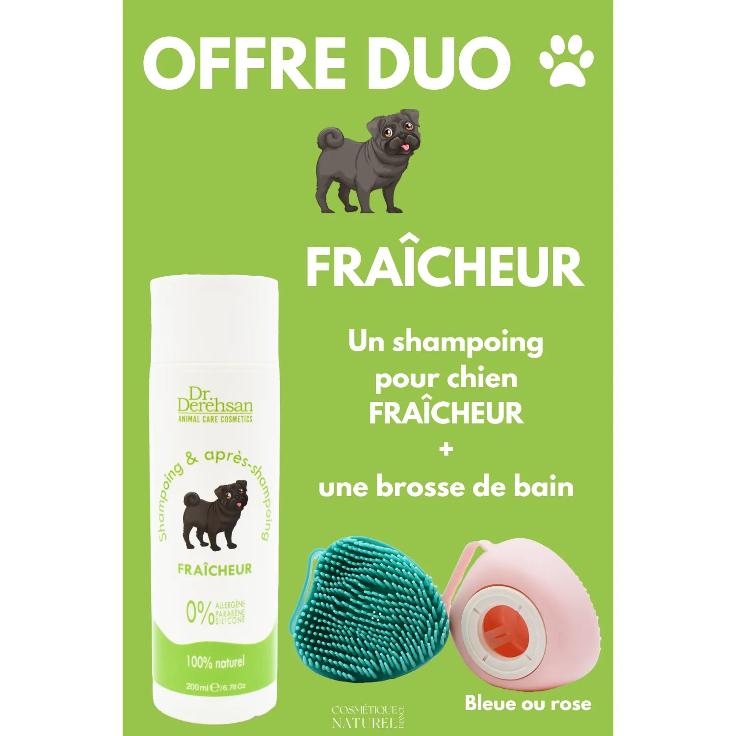 shampoing chien fraîcheur brosse de bain duo fabriqué Bulgarie